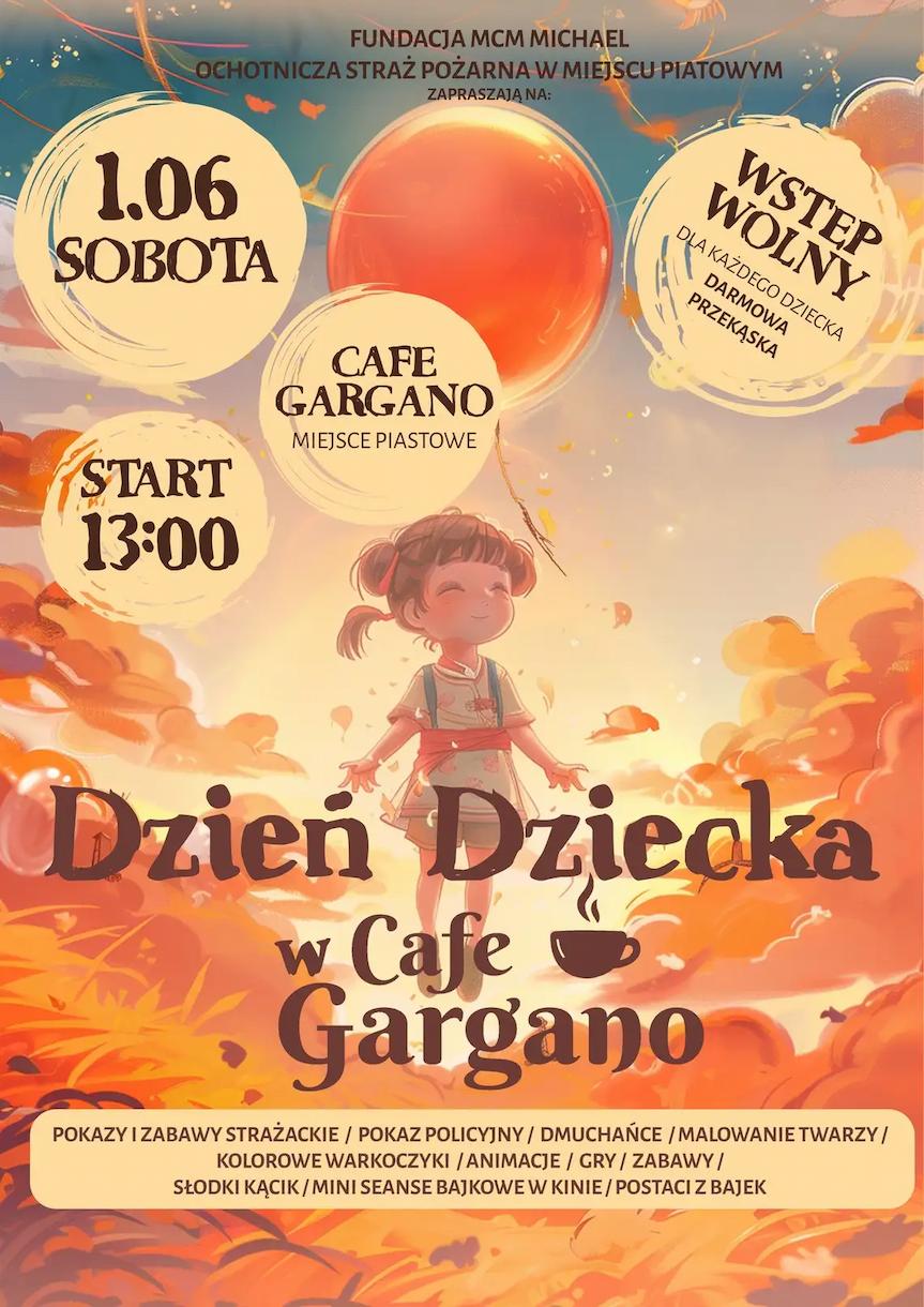 Dzień Dziecka w Cafe Gargano