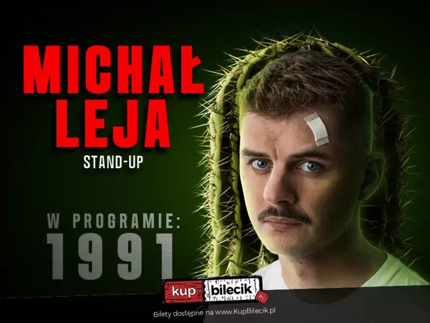 Stand-up: Michał Leja w Krośnie