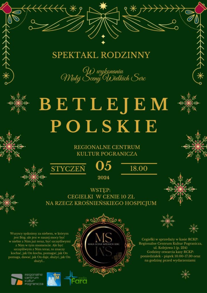 Spektakl rodzinny  - Betlejem Polskie