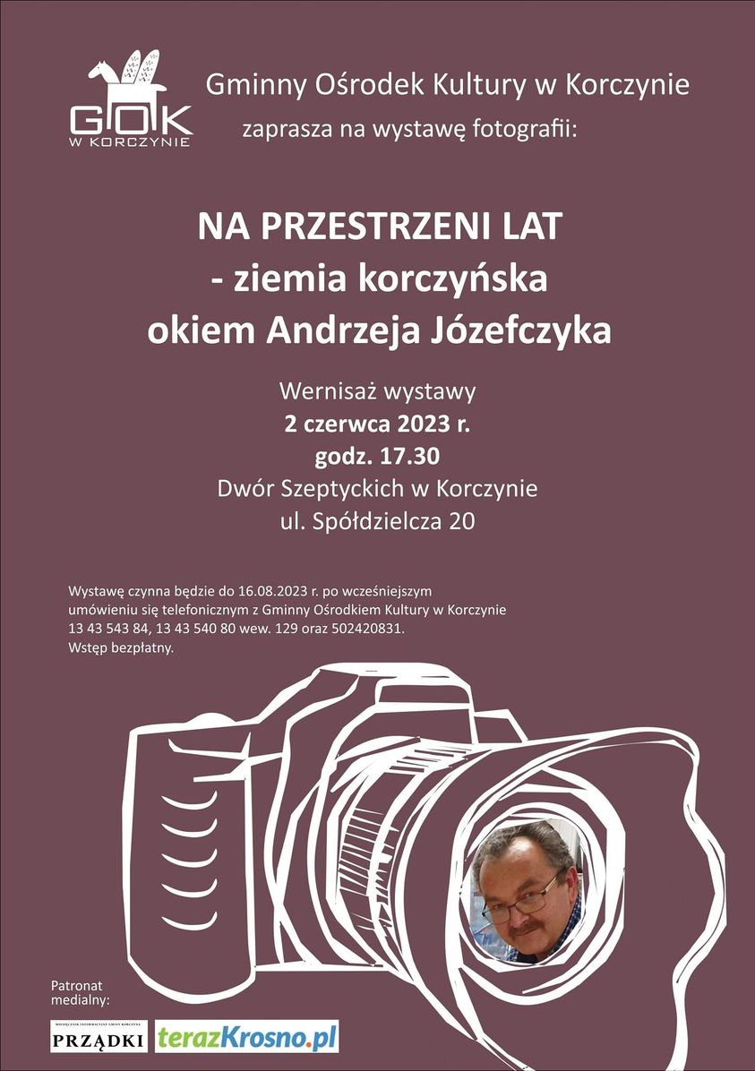 Wernisaż wystawy fotografii "Na przestrzeni lat" - ziemia korczyńska okiem Andrzeja Józefczyka