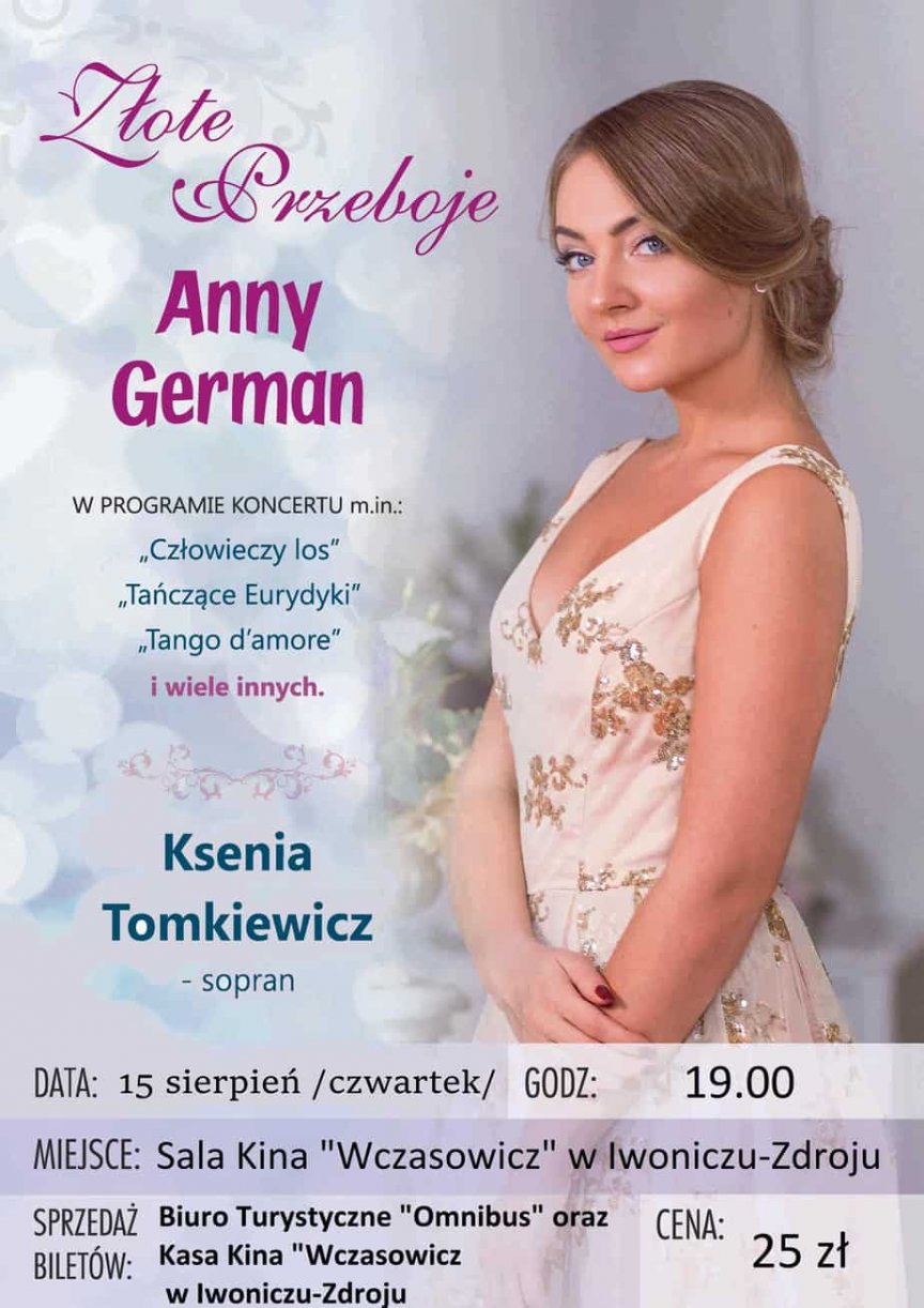Koncert piosenek Anny German w wykonaniu Kseni Tomkiewicz